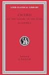 On the Nature of the Gods (De natura deorum) / Academica (Loeb Classical Library, No. 268)