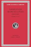 Ammianus Marcellinus: Roman History, Volume I, Books 14-19 (Loeb Classical Library No. 300) (English and Latin Edition)