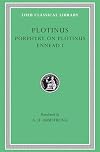 Plotinus: Volume I, Porphyry on Plotinus. Ennead I