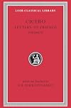 Cicero: Letters to Friends, Volume III, 281-435 (Loeb Classical Library No. 230)