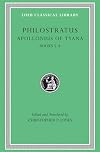 Life of Apollonius of Tyana, Vol. 2: Books 5-8 (Loeb Classical Library)