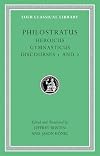 Philostratus: Heroicus. Gymnasticus. Discourses 1 and 2 (Loeb Classical Library)