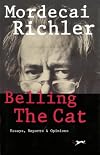 Belling the cat : essays, reports, and opinions