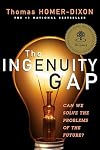 The Ingenuity Gap: Facing the Economic, Environmental, and Other Challenges of an Increasingly Complex and Unpredictable Future