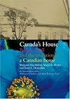 Canada's House - Rideau Hall and the invention of a Canadian home