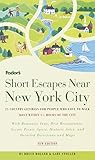 Short Escapes Near New York City 2nd Edition Fodors