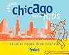Fodor's Around Chicago with Kids, 2nd Edition: 68 Great Things to Do Together (Around the City with Kids)