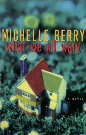 What We All Want book cover