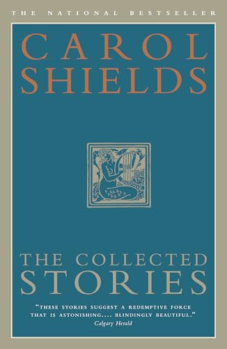 The Collected Stories of Carol Shields book cover
