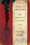 The Juggler's Children: A Journey into Family, Legend and the Genes that Bind Us