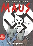 The Complete Maus A Survivors Tale