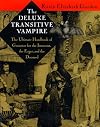 The Deluxe Transitive Vampire: A Handbook of Grammar for the Innocent, the Eager and the Doomed