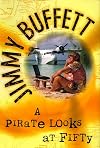 A Pirate Looks at Fifty