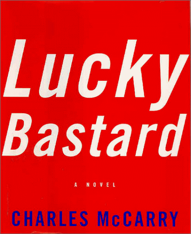 Lucky Bastard book cover
