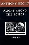 Flight Among the Tombs: Poems