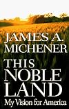 This Noble Land: My Vision for America