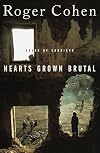 Hearts Grown Brutal : Sagas of Sarajevo