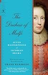 The Duchess of Malfi: Seven Masterpieces of Jacobean Drama (Modern Library Paperbacks)