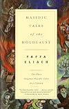 Hasidic Tales of the Holocaust