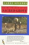 In the Shadow of the Sacred Grove