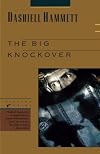 The Big Knockover: Selected Stories and Short Novels