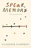 Speak, Memory: An Autobiography Revisited