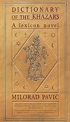 Dictionary of the Khazars: A Lexicon Novel in 100,000 Words {Male Edition}