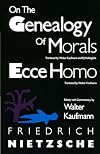 On the Genealogy of Morals / Ecce Homo