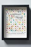 Transparent Things