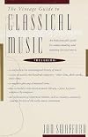 The Vintage Guide to Classical Music