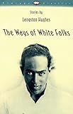 The Ways Of White Folks Stories Vintage Classics
