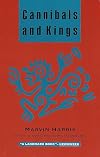 Cannibals and Kings: Origins of Cultures