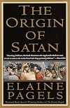 The Origin of Satan: How Christians Demonized Jews, Pagans, and Heretics
