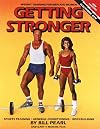 Getting Stronger : Weight Training for Men and Women