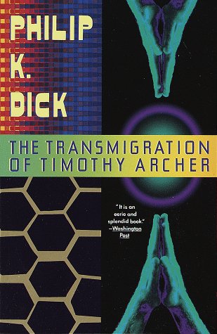 The Transmigration of Timothy Archer book cover