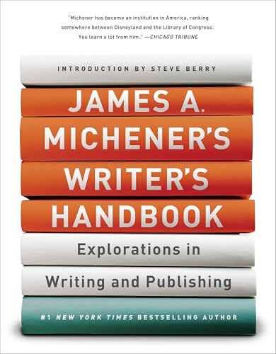 James A. Michener's Writer's Handbook: Explorations in Writing and Publishing book cover