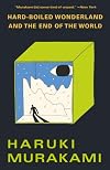 Hard-Boiled Wonderland and the End of the World (abridged)