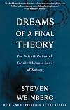 Dreams of a Final Theory