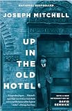 Up In The Old Hotel
