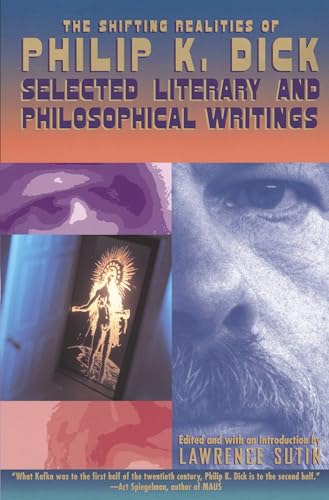 The Shifting Realities of Philip K. Dick book cover