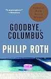 Goodbye, Columbus and Five Short Stories