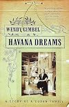 Havana Dreams: A Story of a Cuban Family