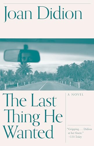 The Last Thing He Wanted book cover