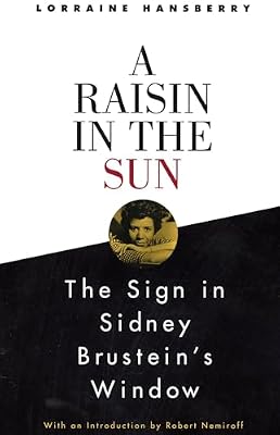 A Raisin in the Sun by Lorraine Hansberry โ book cover