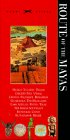 Route of the Mayas: Mexico, Belize, Guatemala, Honduras, El Salvador