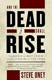 And the Dead Shall Rise