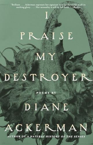 I Praise My Destroyer: Poems book cover