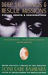 Deep Sightings and Rescue Missions: Fiction, Essays and Conversations