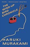 The Windup Bird Chronicle A Novel