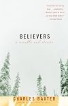 Believers: A Novella and Stories